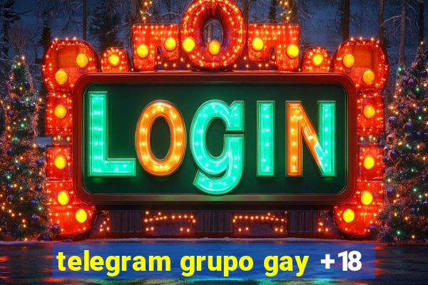 telegram grupo gay +18