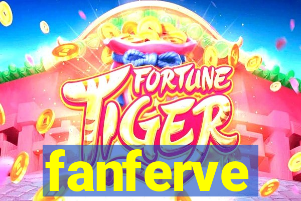 fanferve