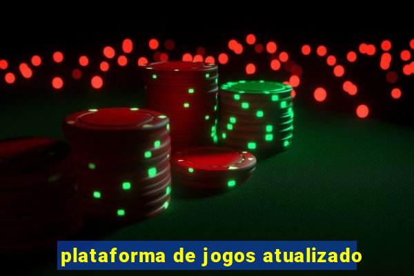 plataforma de jogos atualizado