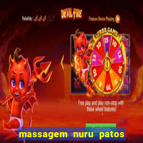 massagem nuru patos de minas