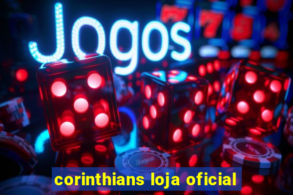 corinthians loja oficial