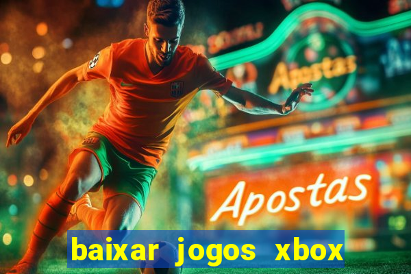 baixar jogos xbox 360 iso usando utorrent