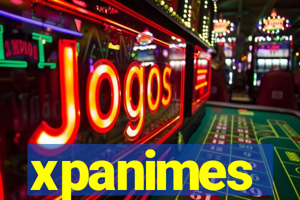 xpanimes