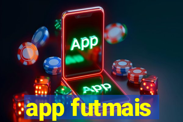 app futmais