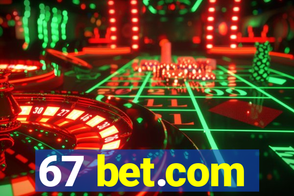 67 bet.com