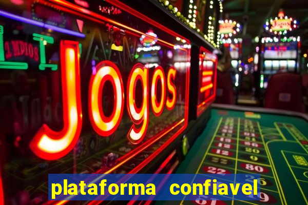 plataforma confiavel para jogar fortune tiger