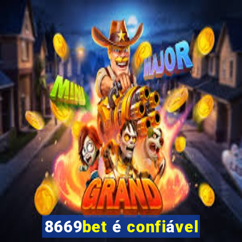 8669bet é confiável