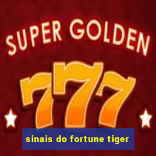 sinais do fortune tiger