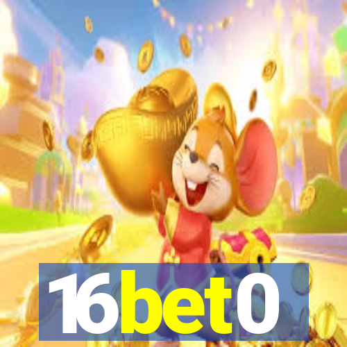 16bet0