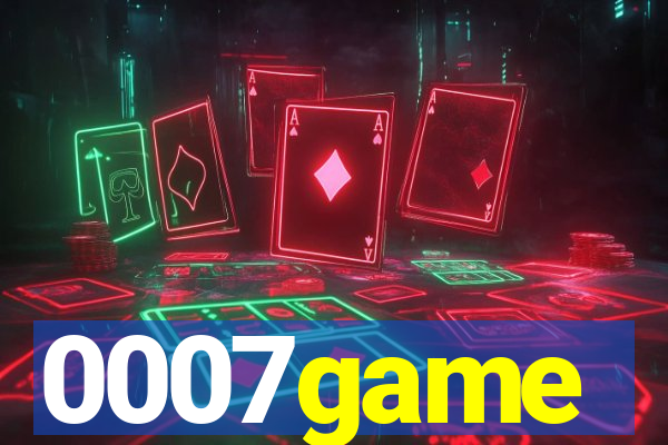 0007game