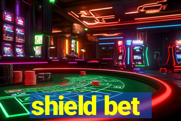 shield bet