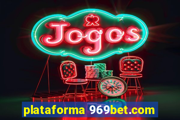 plataforma 969bet.com