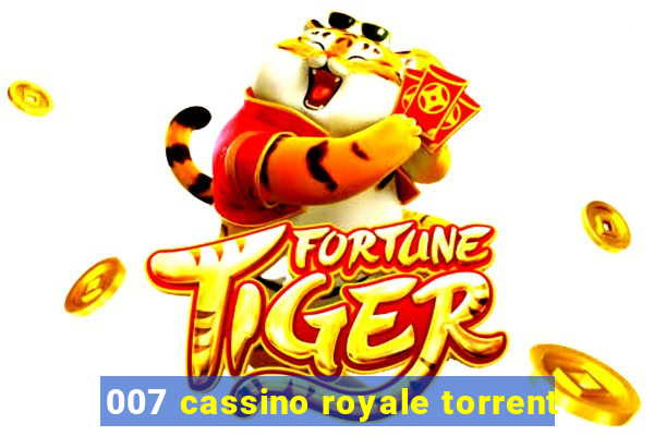 007 cassino royale torrent