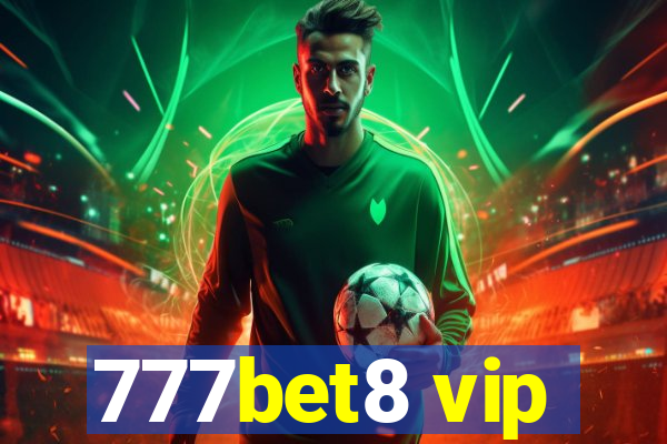 777bet8 vip