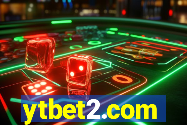 ytbet2.com