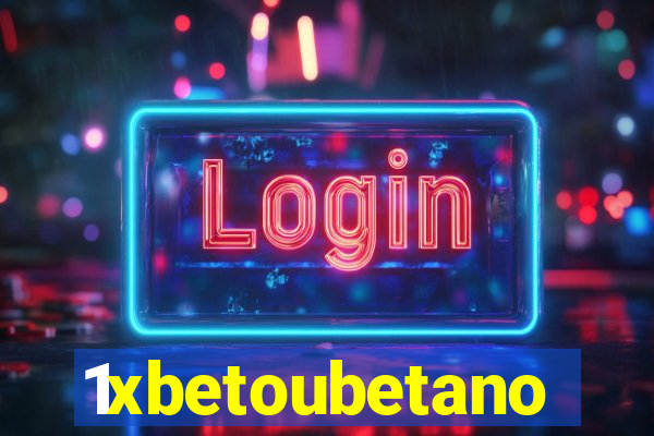 1xbetoubetano