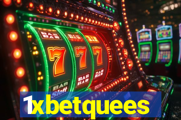 1xbetquees