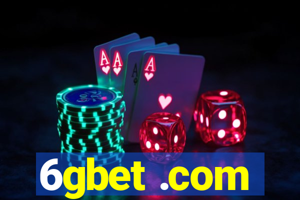 6gbet .com