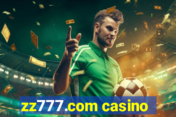 zz777.com casino