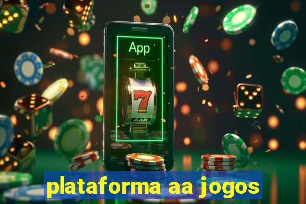 plataforma aa jogos