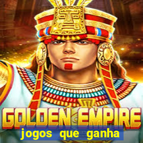 jogos que ganha dinheiro gratuito