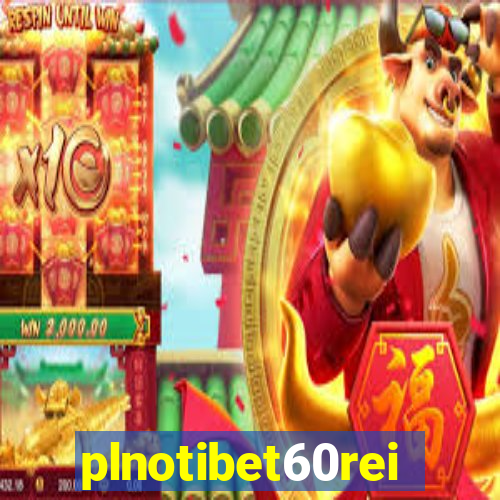 plnotibet60rei