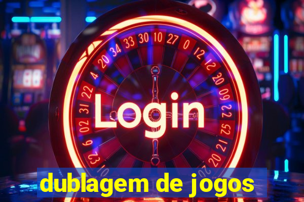 dublagem de jogos