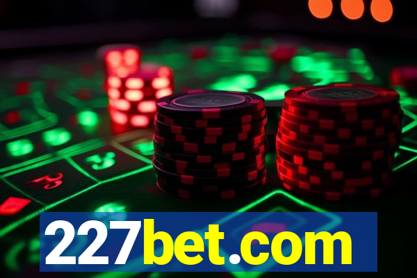 227bet.com