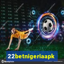 22betnigeriaapk