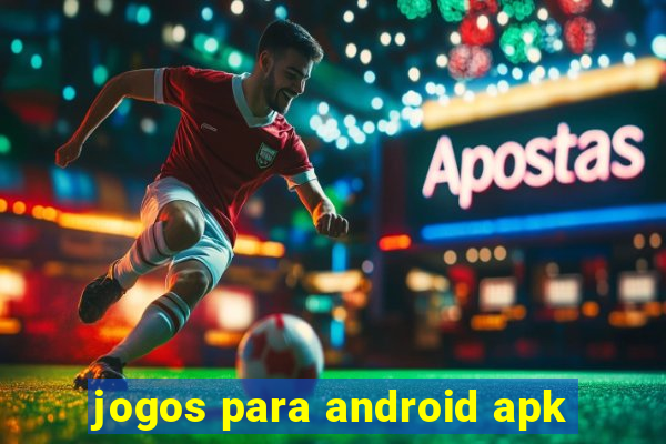 jogos para android apk