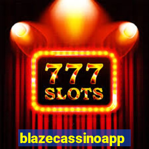 blazecassinoapp