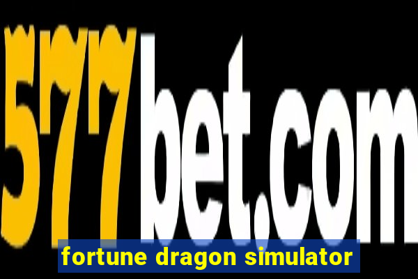 fortune dragon simulator