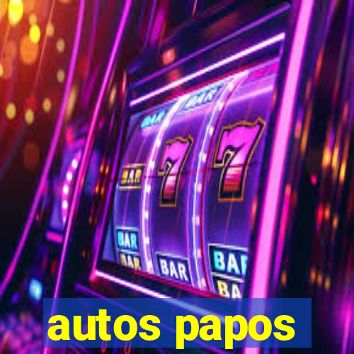 autos papos