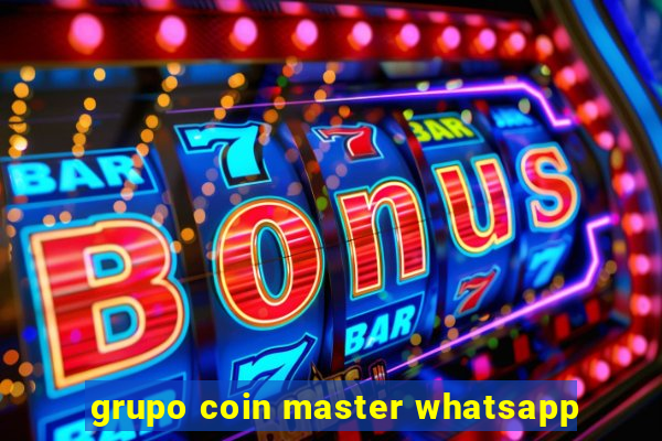 grupo coin master whatsapp