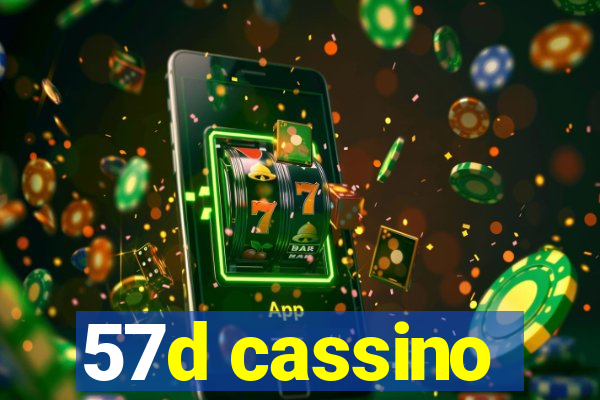 57d cassino