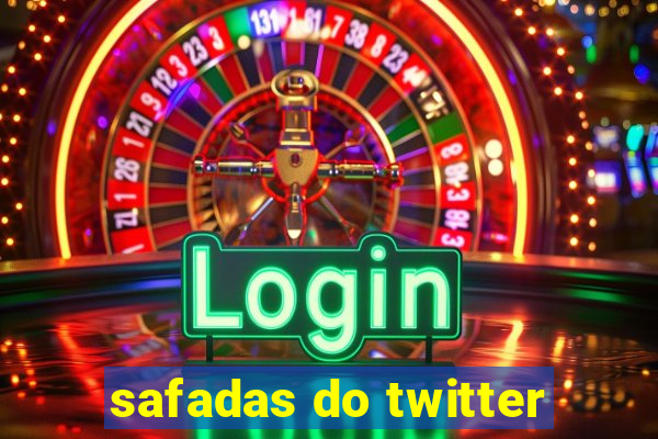 safadas do twitter