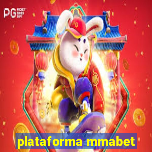 plataforma mmabet