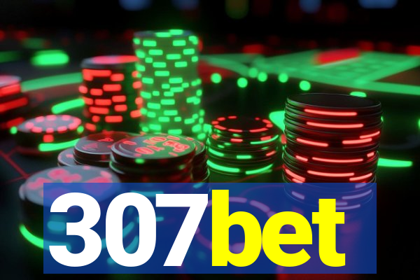 307bet