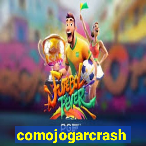 comojogarcrash