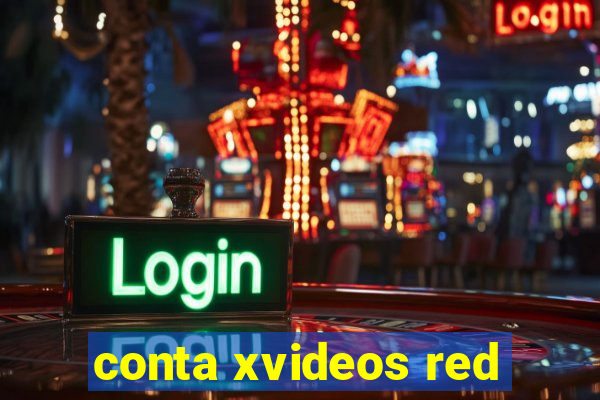 conta xvideos red