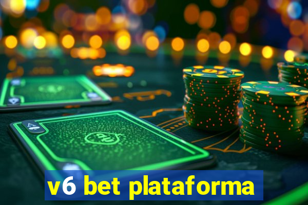 v6 bet plataforma