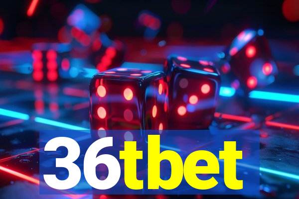 36tbet