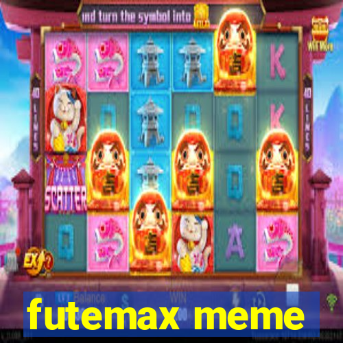 futemax meme