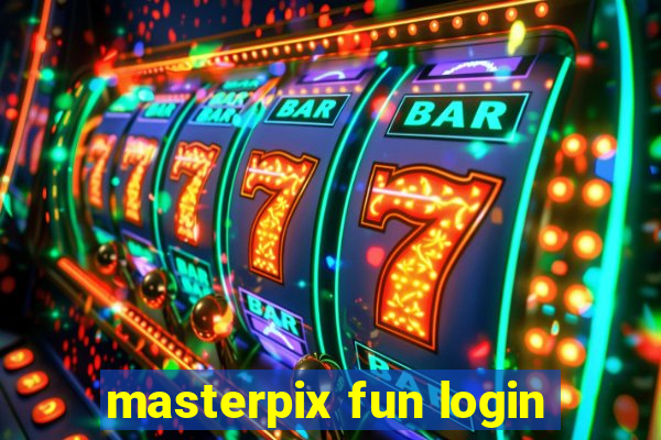 masterpix fun login