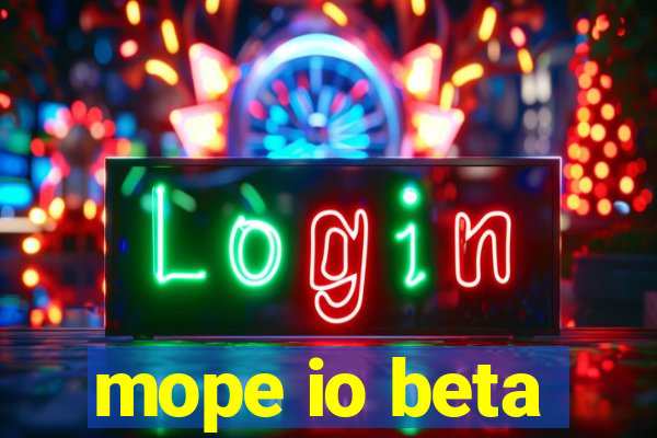 mope io beta