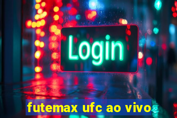 futemax ufc ao vivo