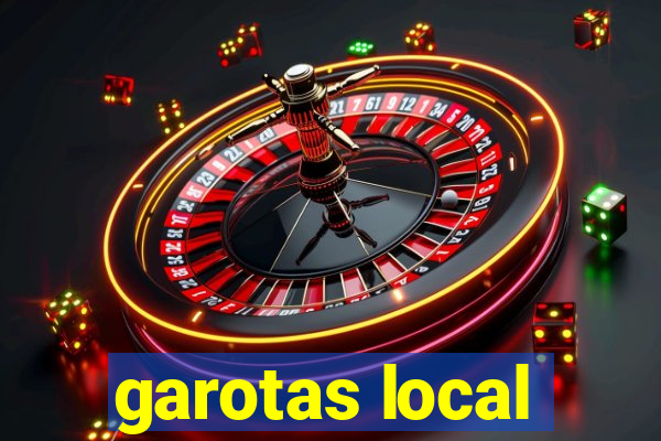 garotas local