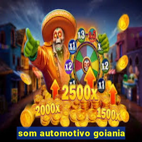 som automotivo goiania