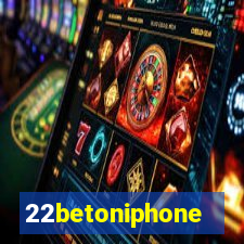 22betoniphone