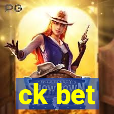 ck bet